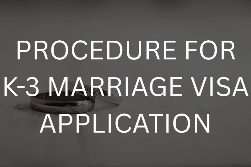 K-3 Spouse Visa Attorney